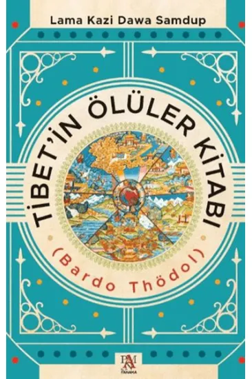 Tibet'in Ölüler Kitabı Tibet'in Ölüler Kitabı