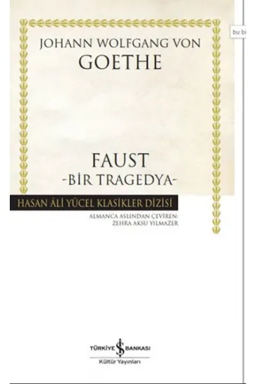 Faust-Bir Tragedya - Hasan Ali Yücel Klasikleri Faust-Bir Tragedya - Hasan Ali Yücel Klasikleri