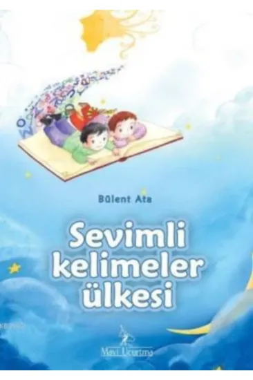 Sevimli Kelimeler Ülkesi Sevimli Kelimeler Ülkesi
