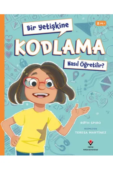 Bir Yetişkine Kodlama Nasıl Öğretilir ? Bir Yetişkine Kodlama Nasıl Öğretilir ?