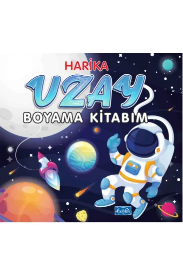 Harika Uzay Boyama Kitabım Harika Uzay Boyama Kitabım