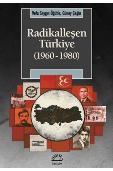 Radikalleşen Türkiye (1960-1980)