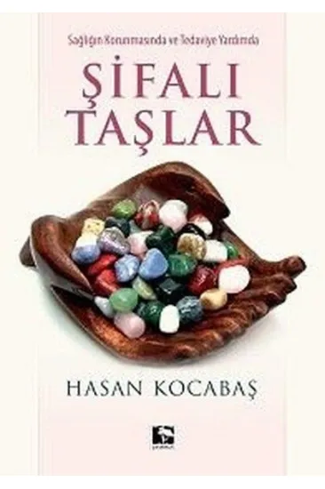 Şifalı Taşlar Şifalı Taşlar