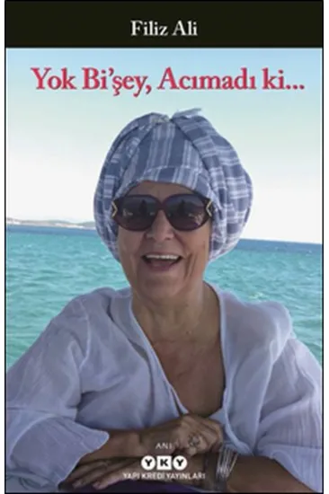 Yok Bi'şey, Acımadı ki... Yok Bi'şey, Acımadı ki...
