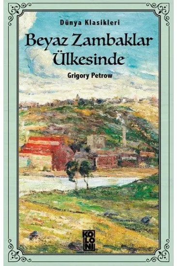 Beyaz Zambaklar Ülkesinde Beyaz Zambaklar Ülkesinde