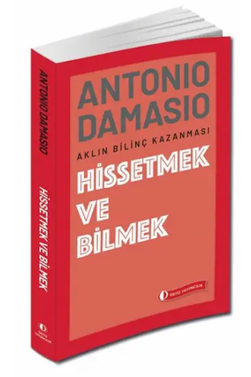 Hissetmek ve Bilmek Hissetmek ve Bilmek