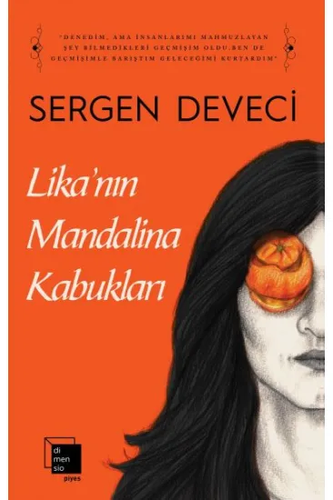 Lika’nın Mandalina Kabukları Lika’nın Mandalina Kabukları