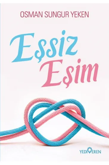 Eşsiz Eşim Eşsiz Eşim