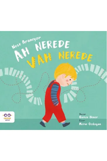 Ah Nerede Vah Nerede – Neşe Aranıyor Ah Nerede Vah Nerede – Neşe Aranıyor