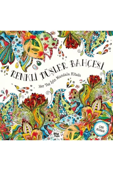 Renkli Düşler Bahçesi - Her Yaş İçin Mandala Renkli Düşler Bahçesi - Her Yaş İçin Mandala