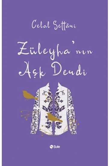 Züleyhanın Aşk Derdi Züleyhanın Aşk Derdi
