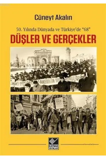 Düşler ve Gerçekler Düşler ve Gerçekler