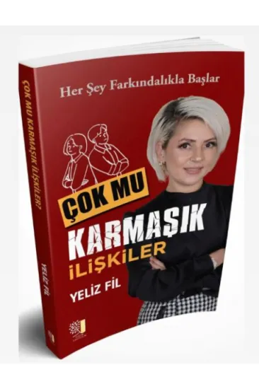 Çok Mu Karmaşık İlişkiler Çok Mu Karmaşık İlişkiler