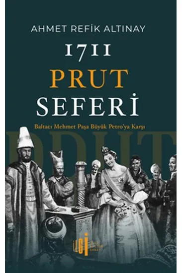 1711 Prut Seferi 1711 Prut Seferi