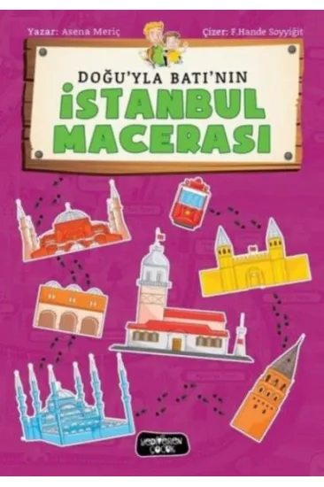 Doğu'yla Betı'nın İstanbul Macerası Doğu'yla Betı'nın İstanbul Macerası