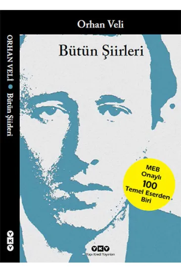 Bütün Şiirleri Orhan Veli Bütün Şiirleri Orhan Veli