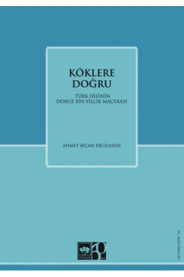 Köklere Doğru Köklere Doğru