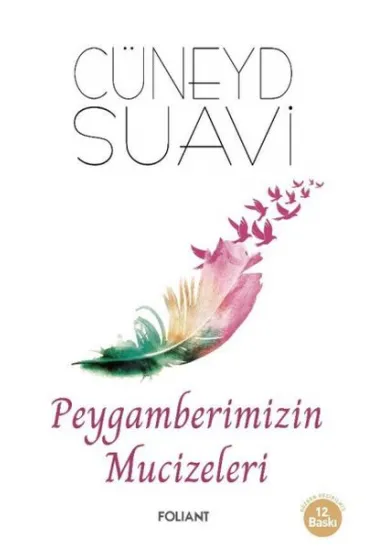 Peygamberimizin Mucizeleri Peygamberimizin Mucizeleri