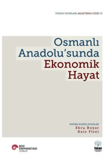 Osmanlı Anadolu’Sunda Ekonomik Hayat Osmanlı Anadolu’Sunda Ekonomik Hayat