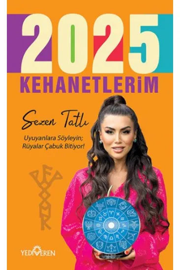 2025 Kehanetlerim 2025 Kehanetlerim