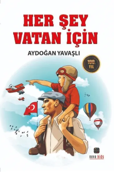 Her Şey Vatan İçin Her Şey Vatan İçin