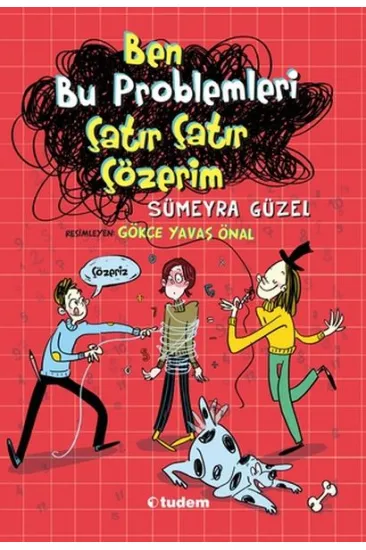 Ben Bu Problemleri Çatır Çatır Çözerim Ben Bu Problemleri Çatır Çatır Çözerim