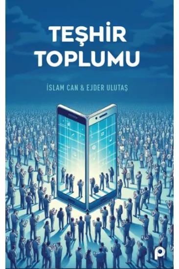 Teşhir Toplumu Teşhir Toplumu