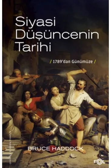 Siyasi Düşüncenin Tarihi –1789’dan günümüze–