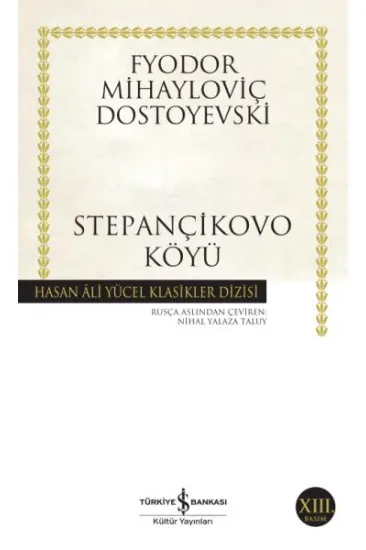 Stepançikovo Köyü - Hasan Ali Yücel Klasikleri Stepançikovo Köyü - Hasan Ali Yücel Klasikleri