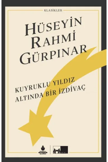 Kuyruklu Yıldız Altında Bir İzdivaç (Ciltli)