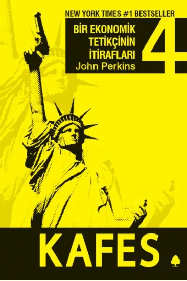 Bir Ekonomik Tetikçinin İtirafları 4 Kafes Bir Ekonomik Tetikçinin İtirafları 4 Kafes