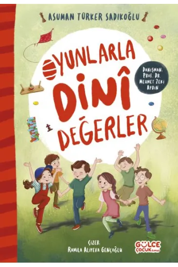 Oyunlarla Dinî Değerler Oyunlarla Dinî Değerler