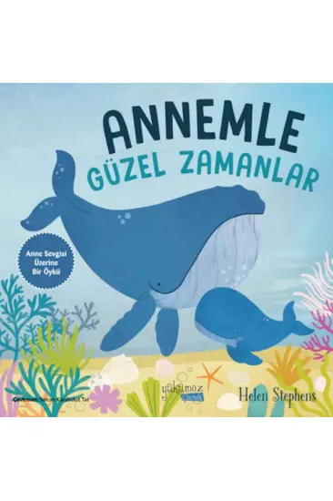 Annemle Güzel Zamanlar Annemle Güzel Zamanlar