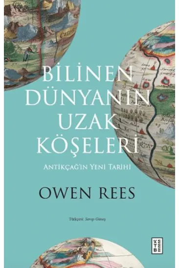 Bilinen Dünyanın Uzak Köşeleri