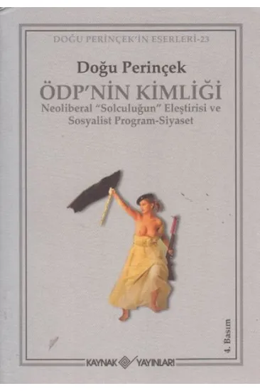 ÖDP’nin Kimliği ÖDP’nin Kimliği