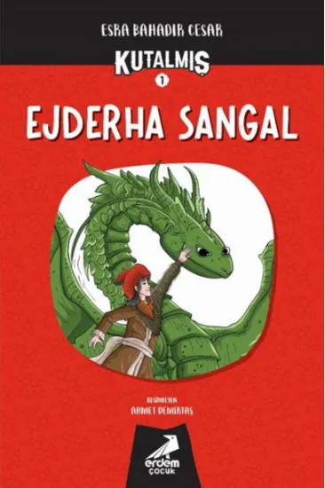 Kutalmış- Ejderha Sangal Kutalmış- Ejderha Sangal