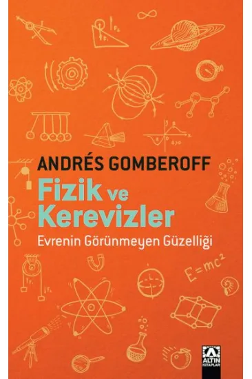 Fizik ve Kerevizler Fizik ve Kerevizler