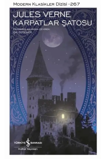 Karpatlar Şatosu - Modern Klasikler Dizisi (Ciltli) Karpatlar Şatosu - Modern Klasikler Dizisi (Ciltli)