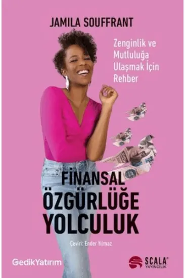 Finansal Özgürlüğe Yolculuk Finansal Özgürlüğe Yolculuk