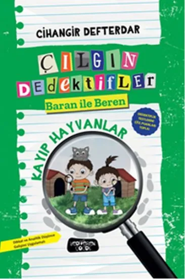 Kayıp Hayvanlar - Çılgın Dedektifler Baran ile Beren Kayıp Hayvanlar - Çılgın Dedektifler Baran ile Beren