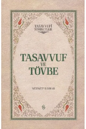 Tasavvuf ve Tövbe (Ciltli)