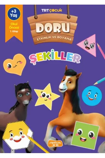 Doru Etkinlik ve Boyama - Şekiller Doru Etkinlik ve Boyama - Şekiller