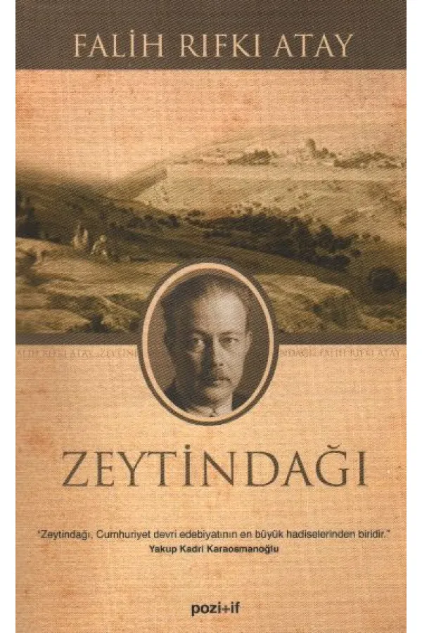 Zeytindağı - Özgün Metin Zeytindağı - Özgün Metin
