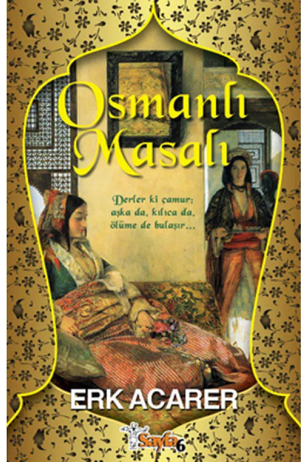 Osmanlı Masalı Osmanlı Masalı