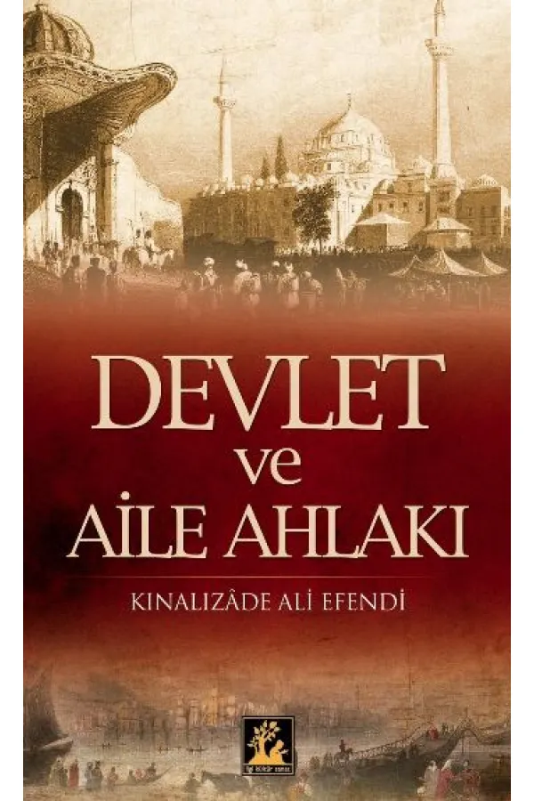 Devlet ve Aile Ahlakı Devlet ve Aile Ahlakı