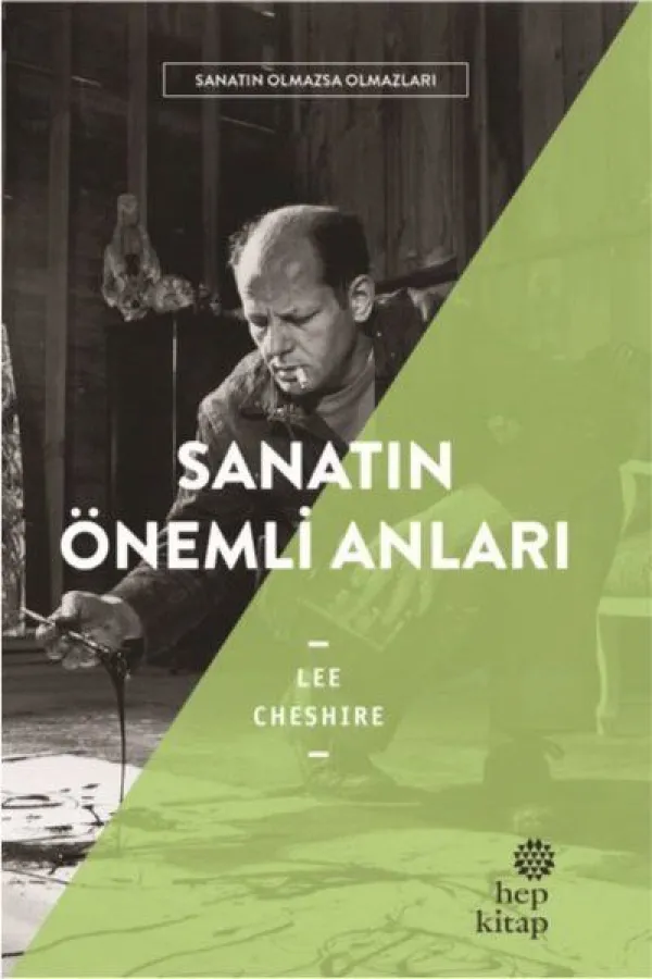 Sanatın Önemli Anıları - Sanatın Olmazsa Olmazları Sanatın Önemli Anıları - Sanatın Olmazsa Olmazları