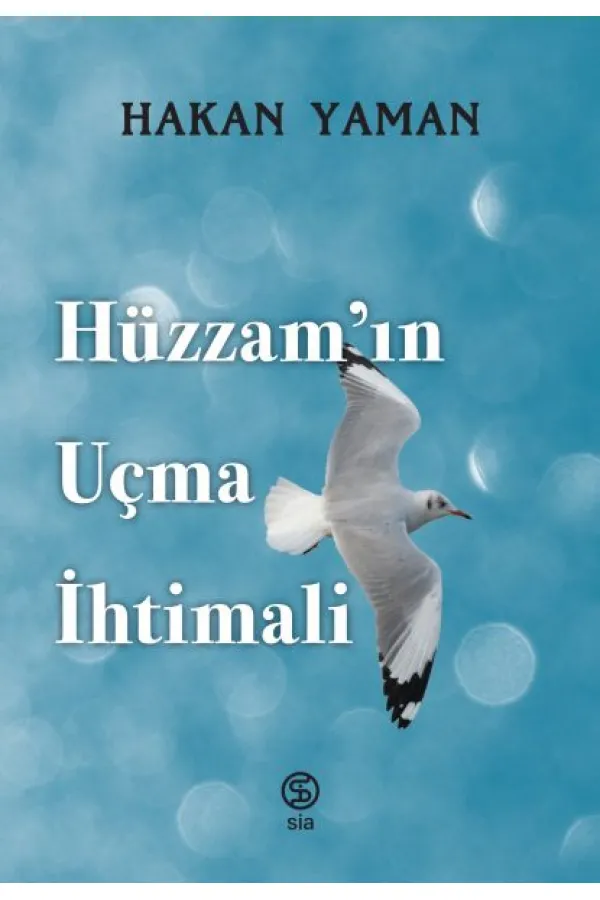 Hüzzam’ın Uçma İhtimali Hüzzam’ın Uçma İhtimali