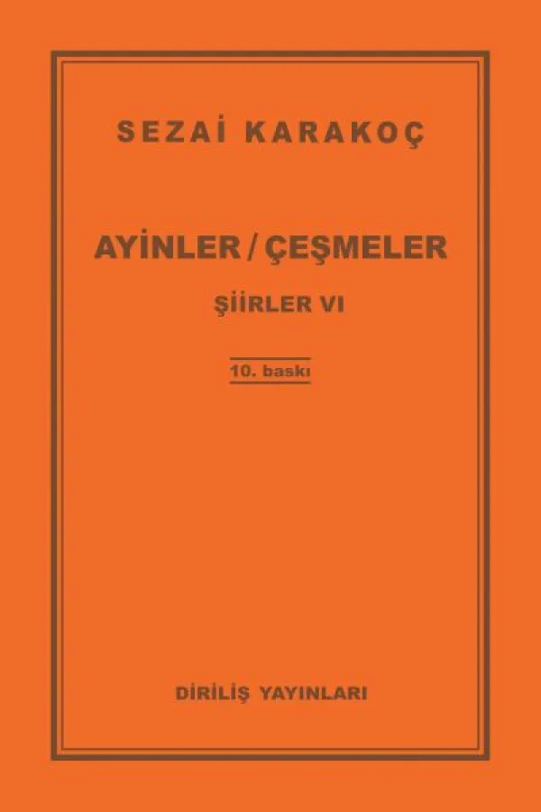 Şiirler 6 - Ayinler Çeşmeler Şiirler 6 - Ayinler Çeşmeler