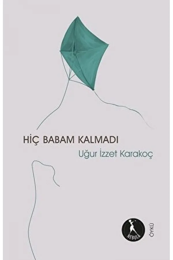 Hiç Babam Kalmadı Hiç Babam Kalmadı
