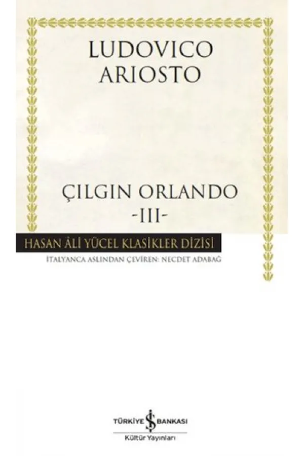 Çılgın Orlando - 3 - Hasan Ali Yücel Klasikleri Çılgın Orlando - 3 - Hasan Ali Yücel Klasikleri
